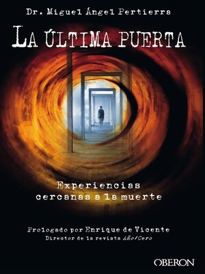 cover image of La última puerta. Experiencias cercanas a la muerte